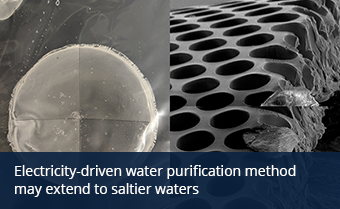 Electricity-driven water purification method may extend to saltier waters